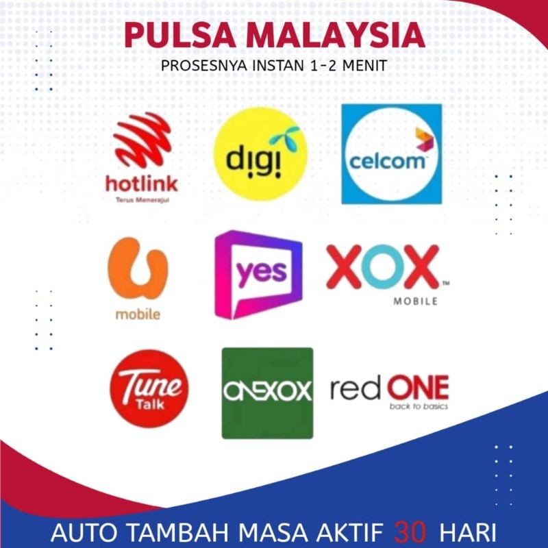 Pulsa Malaysia RM5 RM10 RM15 RM20 RM25 RM30  Maxis Hotlink Celcom Umobile TuneTalk Onexox Digi Yes