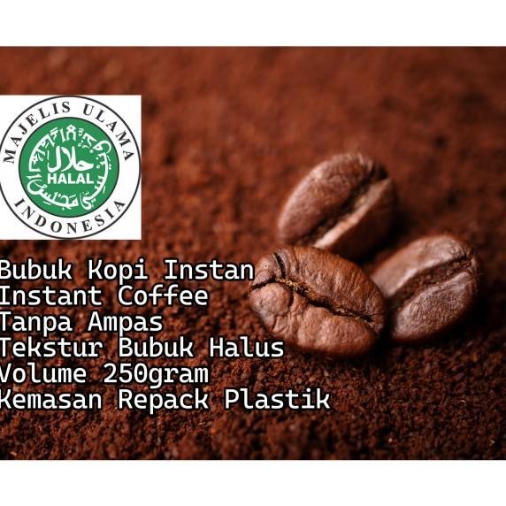 

Bubuk Kopi Instan 250Gram Tanpa Ampas