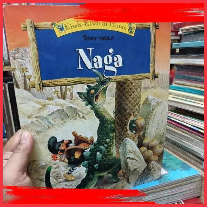 (TBM) TONY WOLF -KISAH-KISAH DI HUTAN NAGA