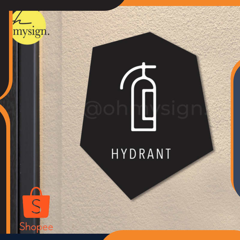 

Murah Acrylic Signage Printed Hydrant | Sign Akrilik Label Printed Keren
