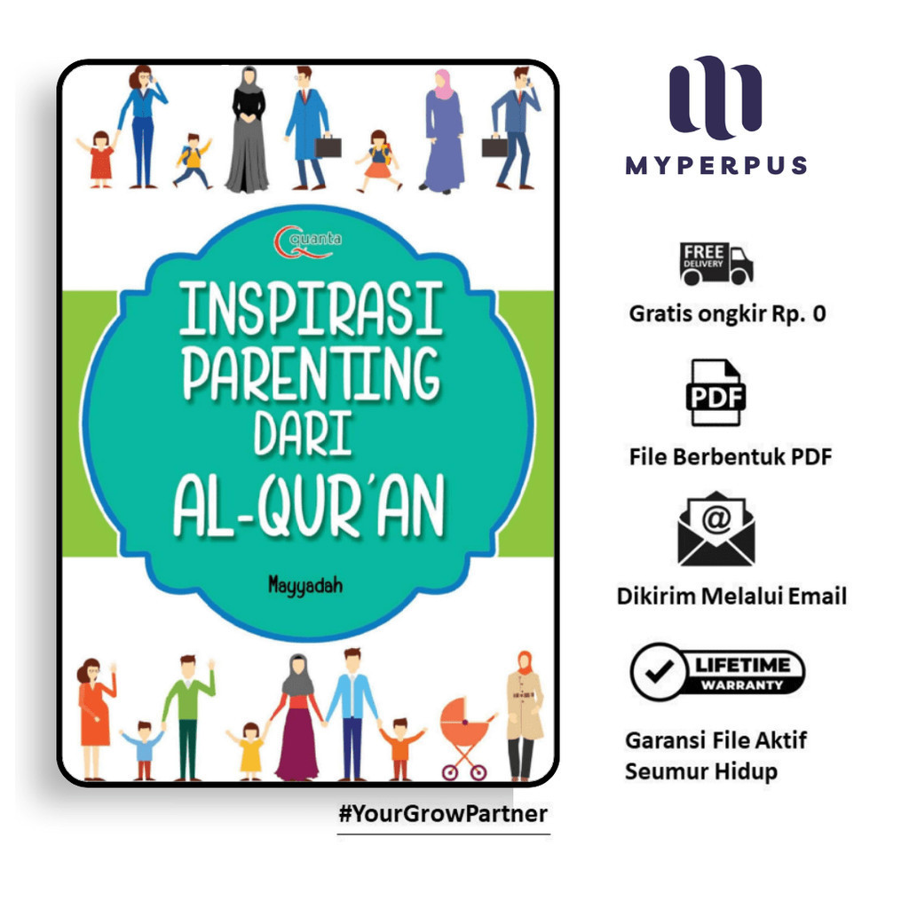 

225. Inspirasi Parenting Dari Alquran (Mayyadah)