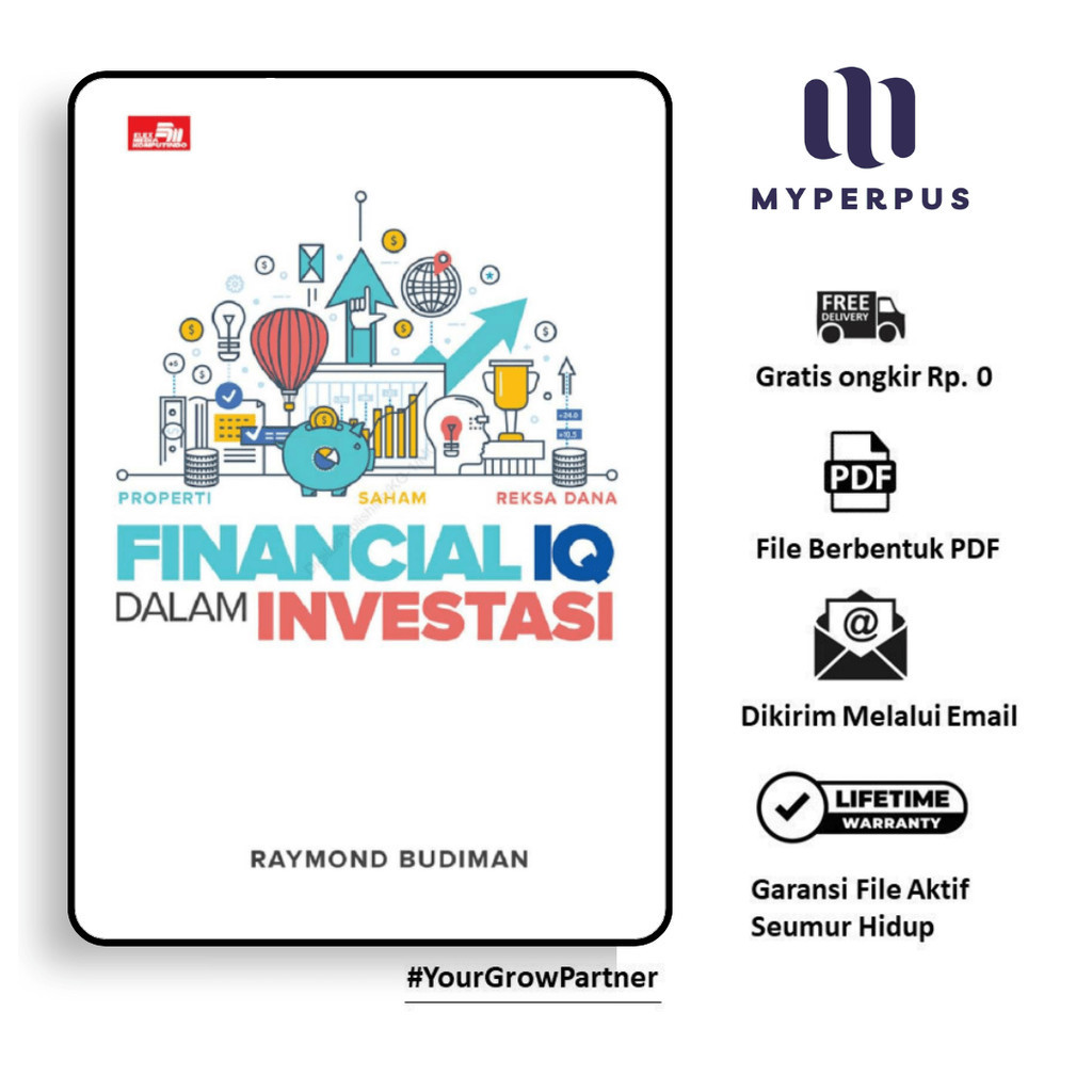 

962. [-] Financial IQ dalam Investasi (Raymond Budiman)