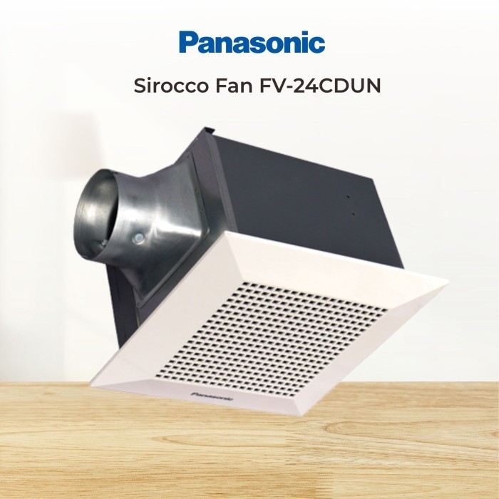 Ceiling Exhaust Sirocco Fan Panasonic FV-24CDUN2 FV 24CDUN Kipas Ventilasi Plafon Sirocco 12 inch 30
