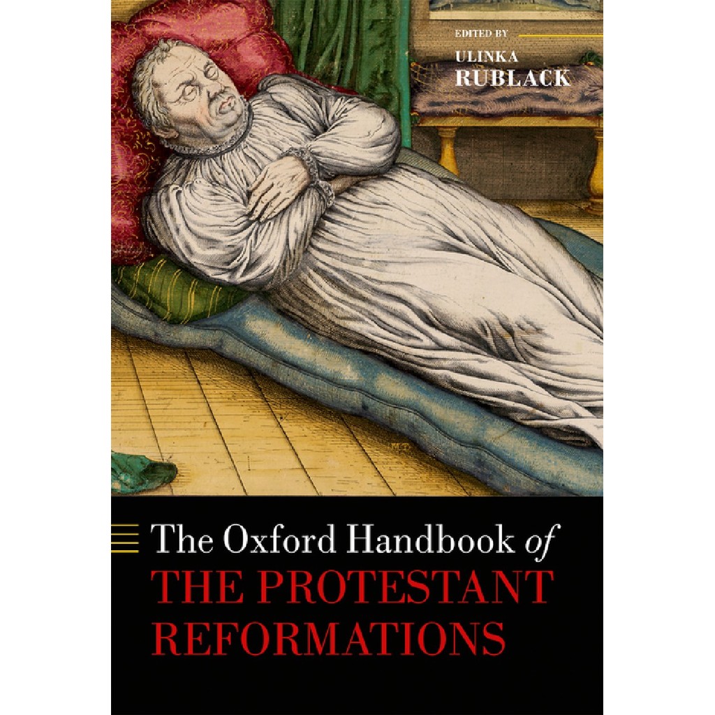 

The Oxford Handbook of the Protestant Reformations ( D )
