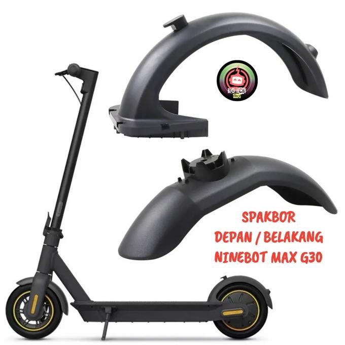 Spakbor Depan Belakang Ninebot Max G30 Fender Mudguard Scooter Listrik Original
