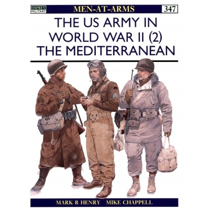

Osprey - Men-at-Arms 347 - The US Army in World War II (2) - The Mediterranean (Sejarah / D)