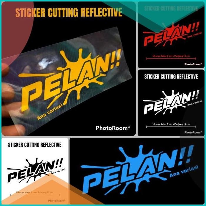 stiker motor pelan stiker cutting reflective stiker motor pelan 140BZ