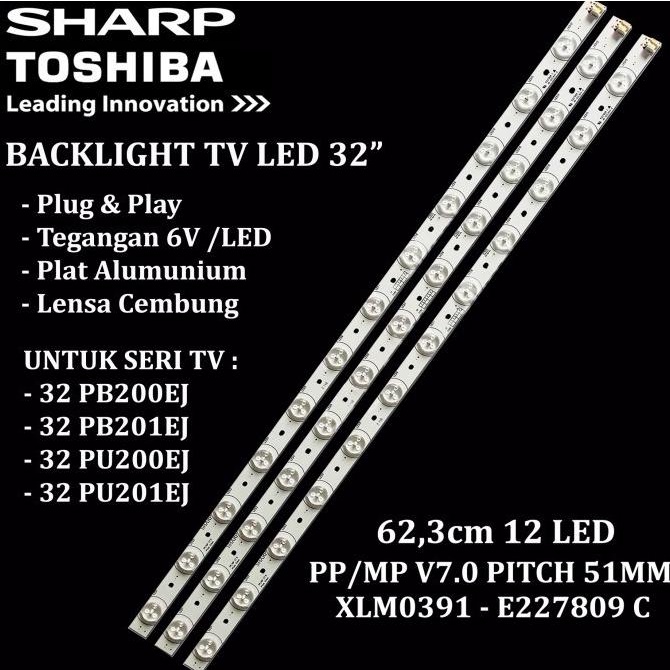 BACKLIGHT TV Sharp Toshiba 32 Inch 32PB200EJ 201EJ 200V1 PU200EJ 201EJ
