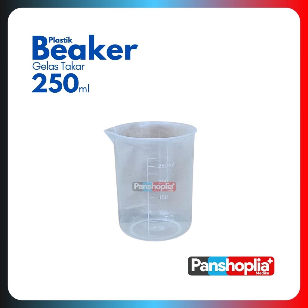 Beaker Plastik 250ml / Gelas Takar Lab