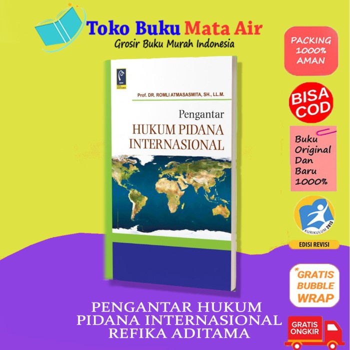 

Best Seller Pengantar Hukum Pidana Internasional - Dr. Romli Refika