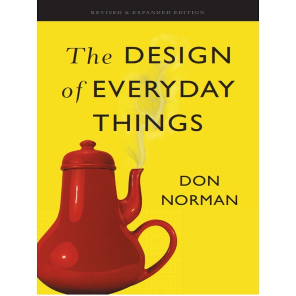 

The Design of Everyday Things