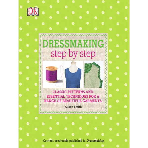 

Dressmaking (Step by Step)