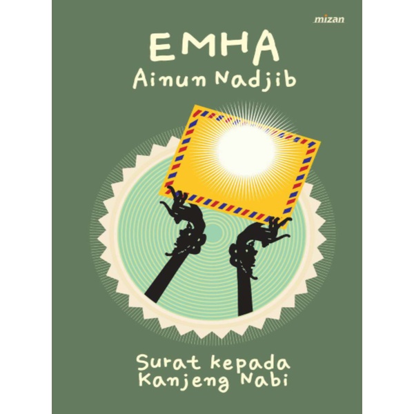 

Surat Kepada Kanjeng Nabi