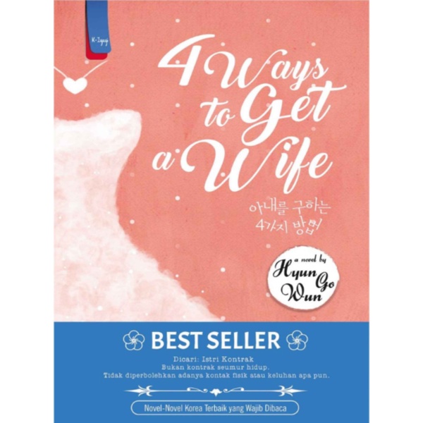 

4 Ways to Get A Wife (Bahasa Indonesia)