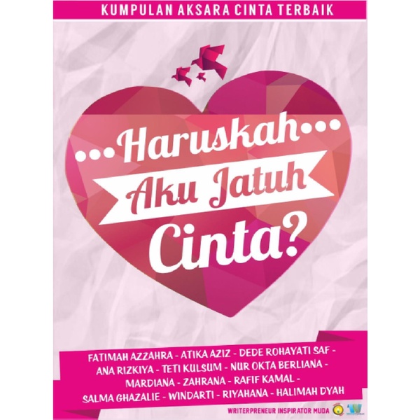 

Haruskah Aku Jatuh Cinta