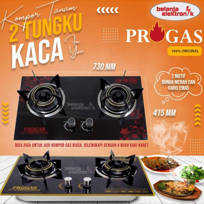 KOMPOR PROGAS TANAM 2 TUNGKU KACA