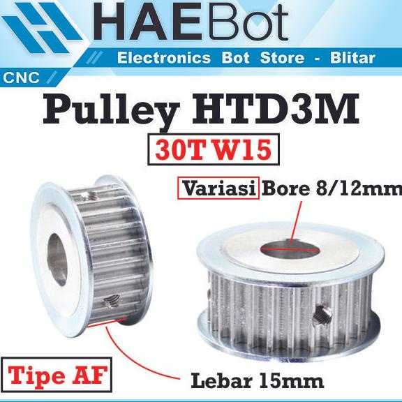 ~~~] [HAEBOT] HTD3M Pulley Pully Timing CNC AF 30T W15 Bore 6 8 10 12 14 mm