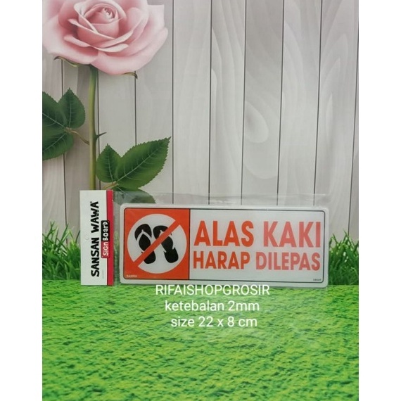 

100 ALAS KAKI SIGN BOARD AKRILIK MURAH BERKUALITAS Bayar Di Tempat