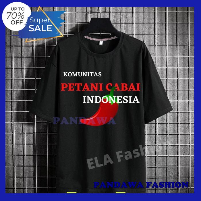 BAJU KAOS KOMUNITAS KAOS PETANI CABAI INDONESIA / PETANI CABE /ATASAN DISTRO PETANI MUDA