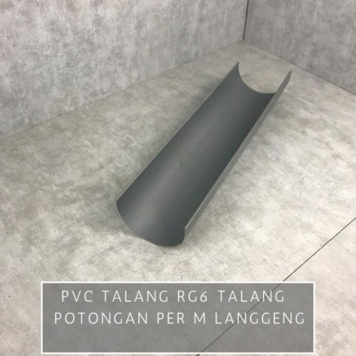 Kirim Sekarang Talang Air PVC Talang Pipa HR RG 6" 6 Inch Per Meter Terkini