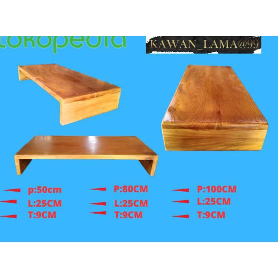 Dudukan Alas Monitor//Meja Dudukan Monitor Stand Kayu