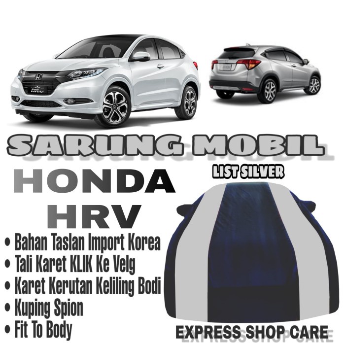 ✅Sale Sarung Mobil Honda Hrv List Silver Body Cover Penutup Honda Hrv Terbaru