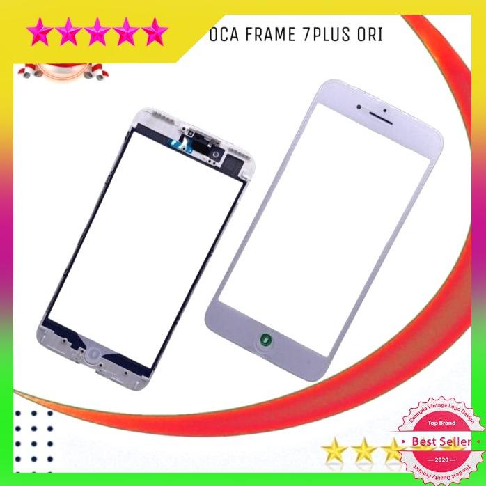 Kaca Lcd Frame Oca Iphone 7 Plus 0Ry 100% New Gratis Ongkir