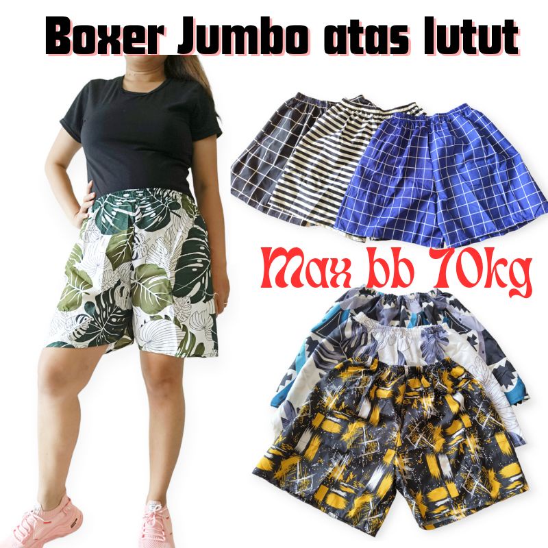 BOXER JUMBO MAX BB 70KG CEWEK COWOK PRIA WANITA HOTPANTS JUMBO CELANA KOLOR ATAS LUTUT CELANA PENDEK
