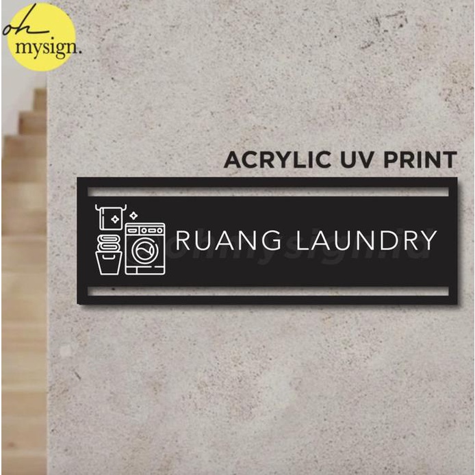 

For Sale Sign Akrilik Ruang Laundry Uv Print Modern Label Sign Diskon