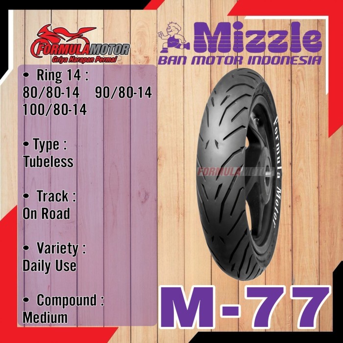 Ban Motor Mizzle M77 Ring 14 Tubeless/Tubles (Pilih Ukuran)