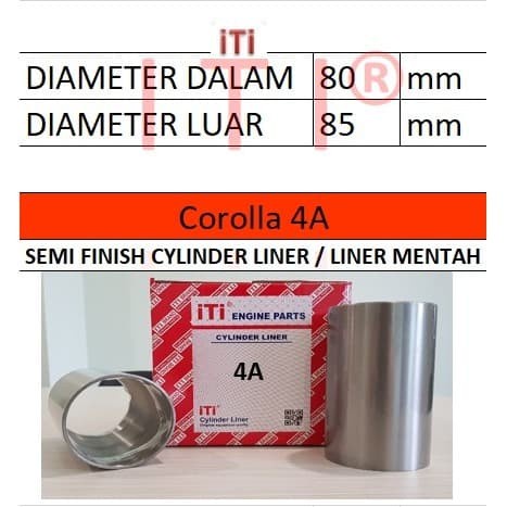 Cylinder Liner (Boring) Toyota Corolla (4A) [Kode Ams001Kode Ams002Kode Ams003Kode Ams004Kode