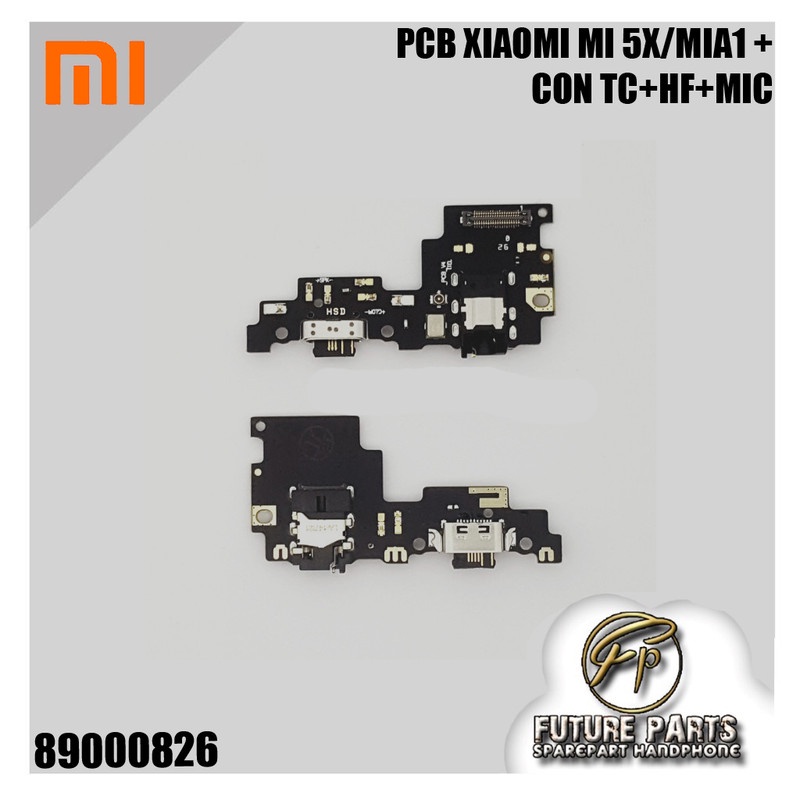PCB XIAOMI MI 5X/MIA1 + CON TC+HF+MIC