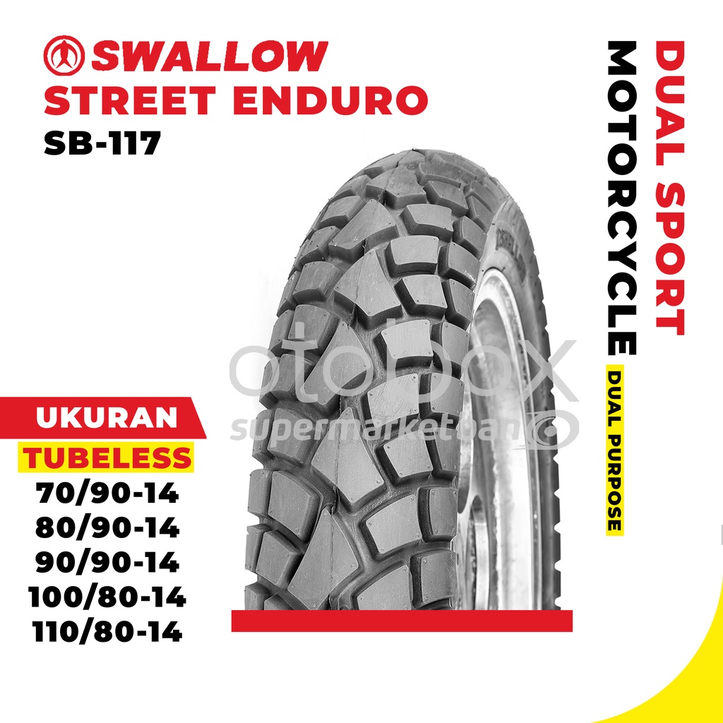 Ban Luar Motor Swallow SB-117 Street Enduro 70/90 80/90 90/90 100/80 110/70 110/80 140/70 Ring 14 Tu