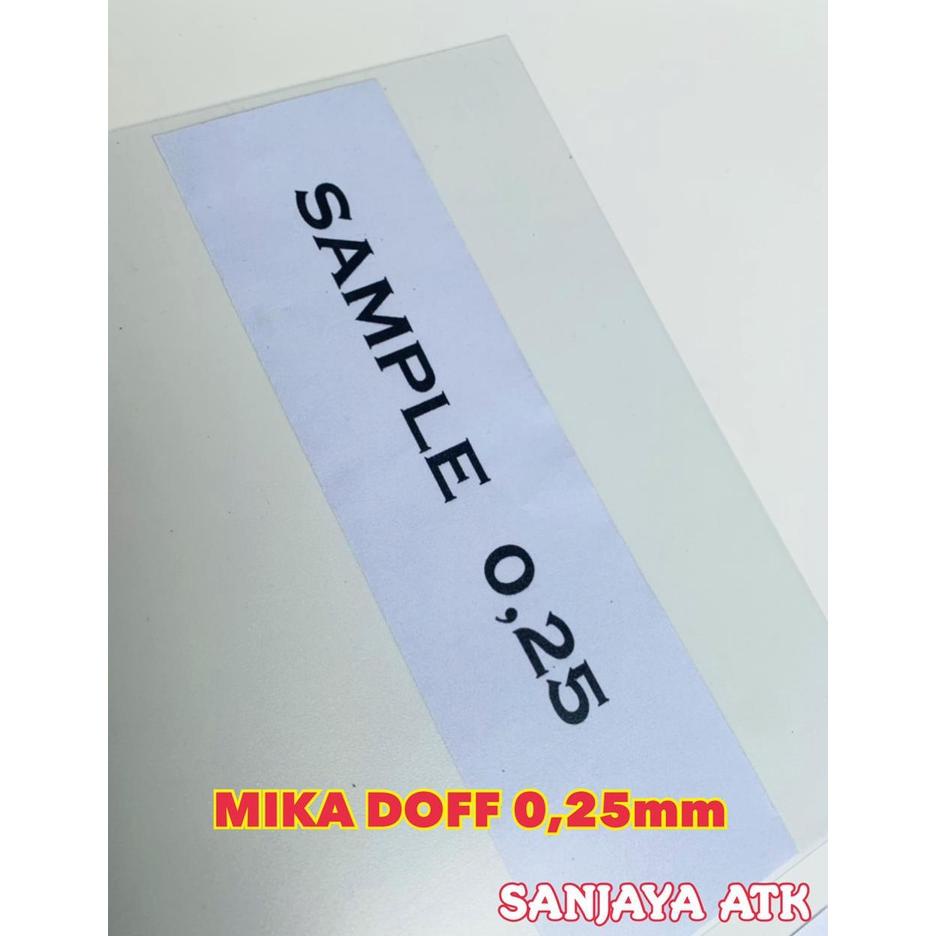 

Hot Sale Mika doff tebal 0.25mm A4 isi 10 lembar ,.