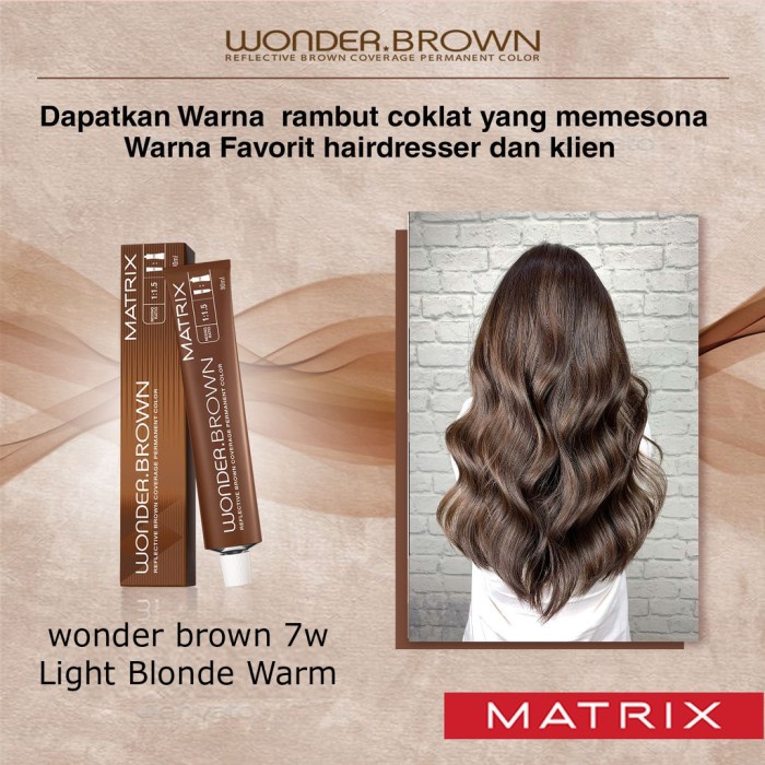 Promo Cat Rambut Matrix Wonder Brown Wb 7W Medium Blonde Warm