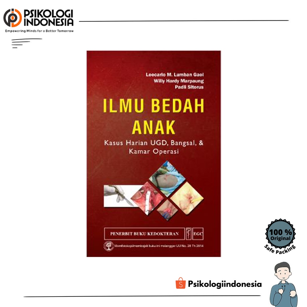 Ilmu Bedah Anak Kasus Harian UGD, Bangsal & Kamar Operasi