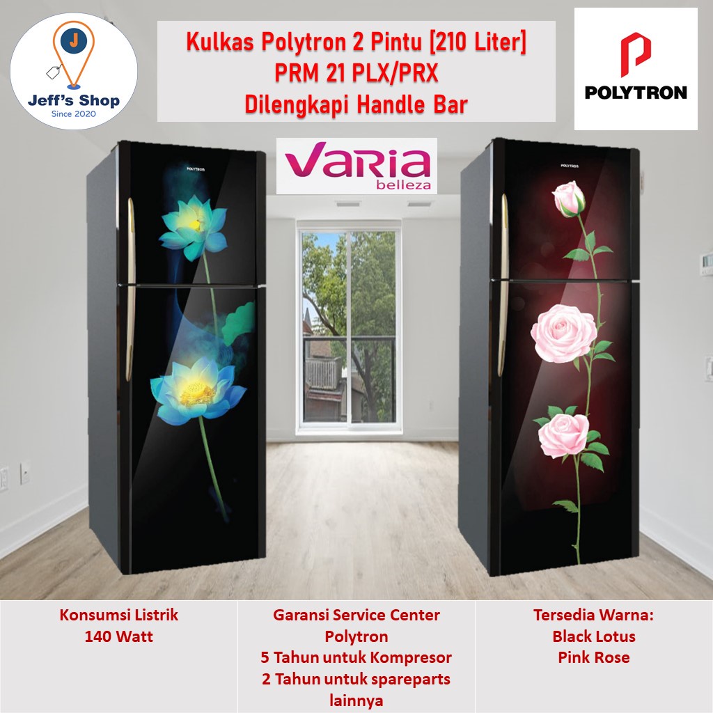 Kulkas Polytron 2 Pintu [210 Liter] [Varia Belleza] PRM 21 PLX/PRX - Dengan Handle Bar