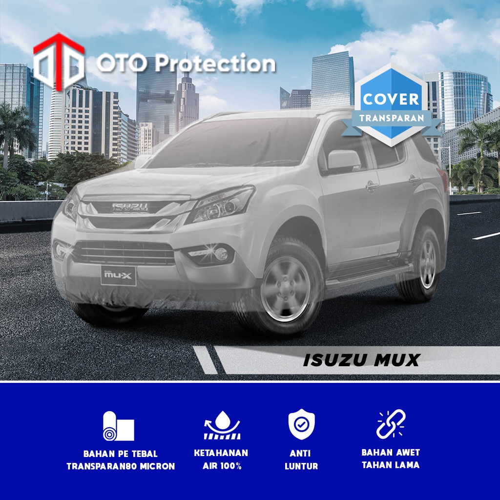 Cover Mobil Transparan Isuzu Mux