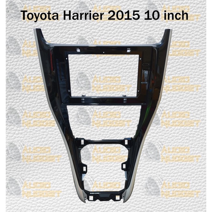 Frame head unit android Toyota Harrier 2015 10 inch star