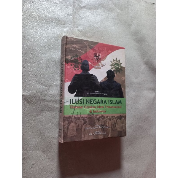 Ilusi negara islam - KH.Abdurrahman Wahid