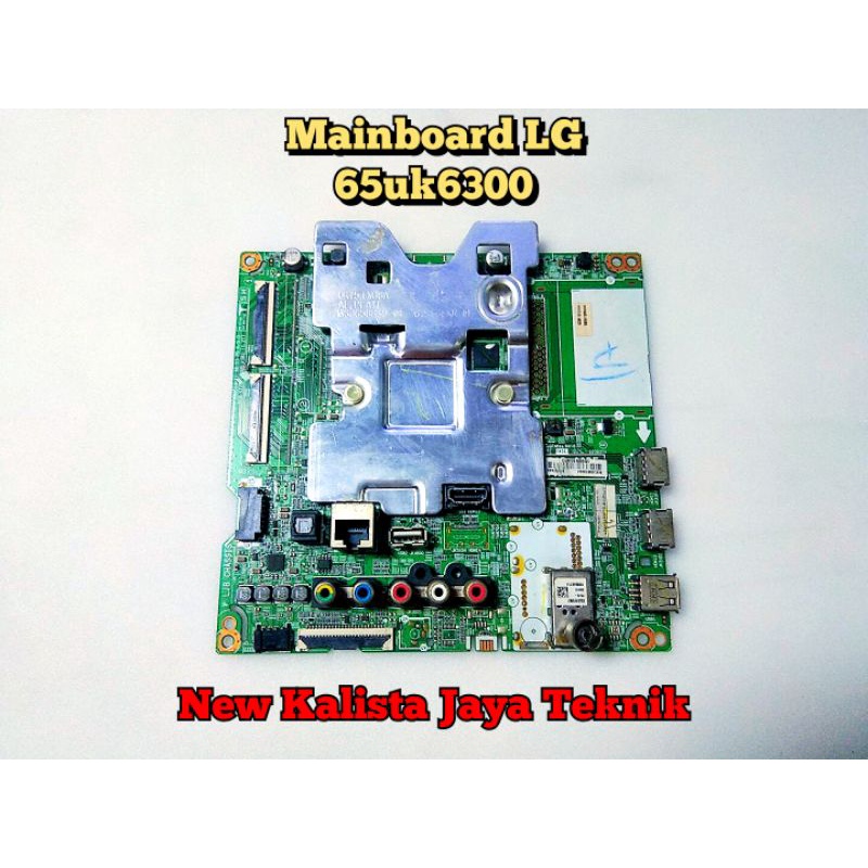 MAINBOARD TV LG 65UK6300 SOCKET KECIL ORIGINAL EAX67872805 MB LG 65UK6300 MOTHERBOARD 65UK6300 SOCKE