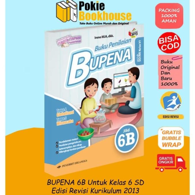 

SALE BEST SELLER ORIGINAL BUPENA 6B KELAS 6 K13N ERLANGGA IRENE DKK Termurah