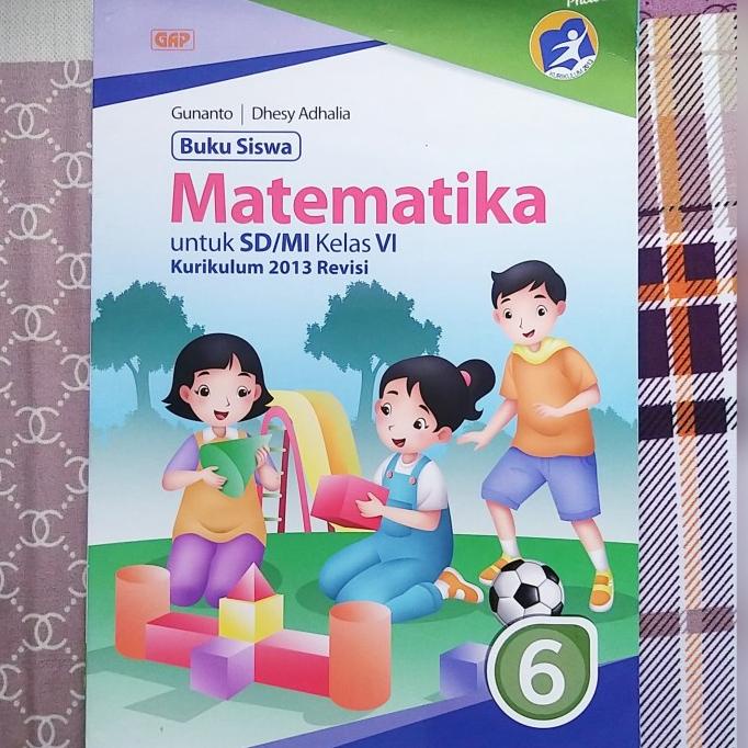 

SALE BUKU SISWA MATEMATIKA SD MI KELAS VI 6 KURIKULUM 2013 GAP ERLANGGA Termurah