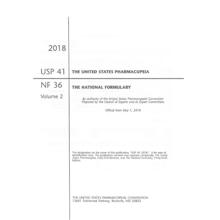 

U.S. Pharmacopeia National Formulary 2018: USP 41 NF 36 Volume 2, A-D