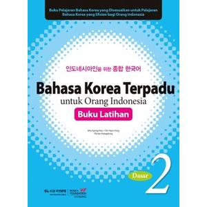 

Bahasa Korea Terpadu untuk Orang Indonesia - Dasar 2, Buku Latihan