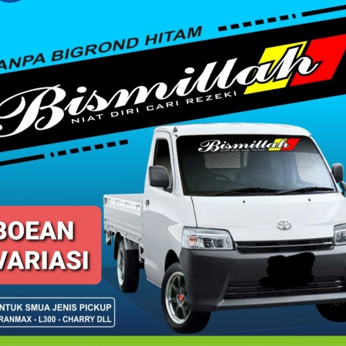 Cod Cutting Sticker Bismilah Kaca Mobil Pick Up Truk Carry Grandmax Futura Kode Ema351