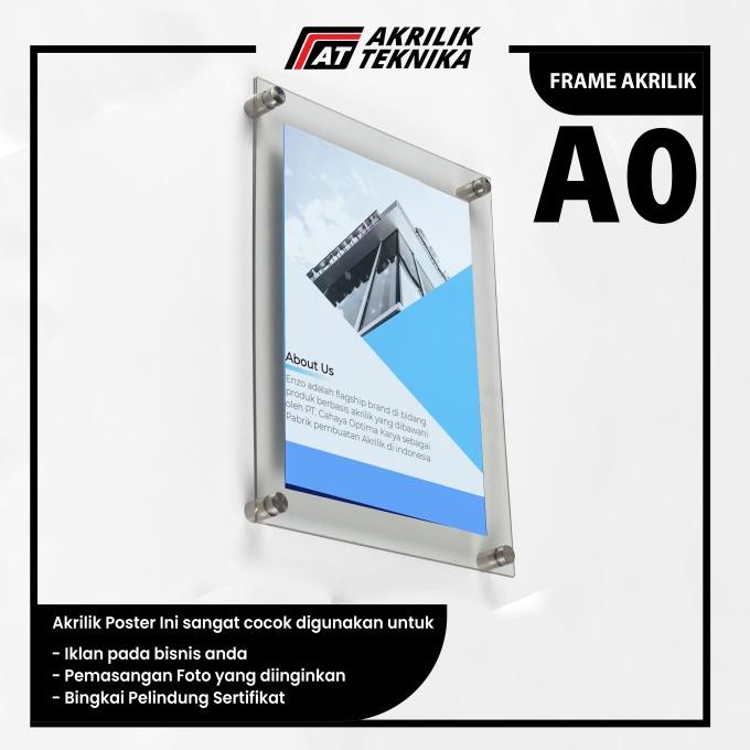 FRAME / BINGKAI / DISPLAY POSTER AKRILIK BERKUALITAS UKURAN A0