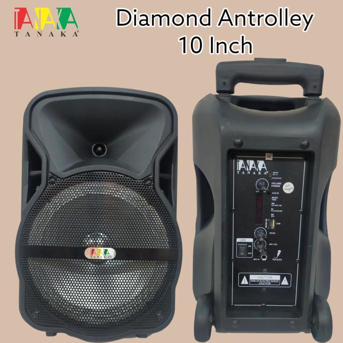 SPEAKER PORTABLE TANAKA DIAMOND ANTROLLEY 10 INCH BLUETOOTH