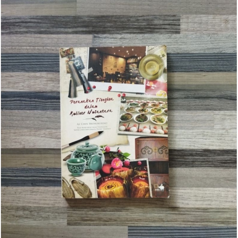 PERANAKAN TIONGHOA DALAM KULINER NUSANTARA (ORIGINAL)
