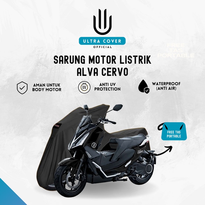 Promo Cover Sarung Motor Listrik Alva Cervo Tutup Premium Waterproof Outdoor .